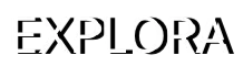 EXPLORA